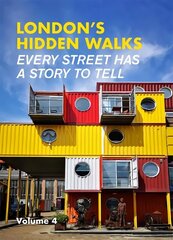 London's Hidden Walks Volume 4 цена и информация | Путеводители, путешествия | kaup24.ee