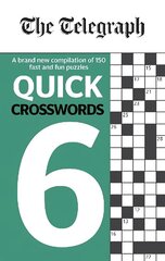 Telegraph Quick Crosswords 6 цена и информация | Книги о питании и здоровом образе жизни | kaup24.ee