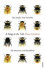 Sting in the Tale: My Adventures with Bumblebees hind ja info | Tervislik eluviis ja toitumine | kaup24.ee