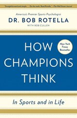 How Champions Think: In Sports and in Life hind ja info | Tervislik eluviis ja toitumine | kaup24.ee