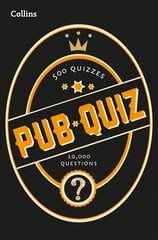 Collins Pub Quiz: 10,000 Easy, Medium and Difficult Questions 2nd Revised edition hind ja info | Tervislik eluviis ja toitumine | kaup24.ee