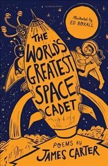 World's Greatest Space Cadet цена и информация | Книги для подростков и молодежи | kaup24.ee