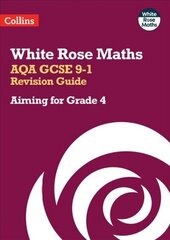 AQA GCSE 9-1 Revision Guide: Aiming for a Grade 4 hind ja info | Noortekirjandus | kaup24.ee