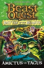 Beast Quest: Battle of the Beasts: Amictus vs Tagus: Book 2 hind ja info | Noortekirjandus | kaup24.ee