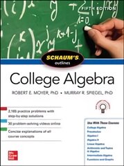 Schaum's Outline of College Algebra, Fifth Edition 5th edition hind ja info | Majandusalased raamatud | kaup24.ee