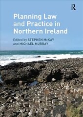 Planning Law and Practice in Northern Ireland hind ja info | Majandusalased raamatud | kaup24.ee