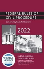 Federal Rules of Civil Procedure and Selected Other Procedural Provisions, 2022 цена и информация | Книги по экономике | kaup24.ee
