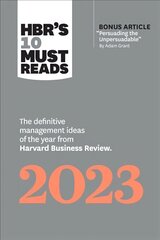 HBR's 10 Must Reads 2023: The Definitive Management Ideas of the Year from Harvard Business Review цена и информация | Книги по экономике | kaup24.ee