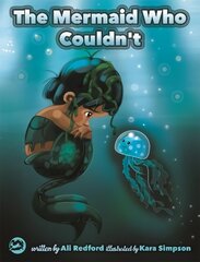 Mermaid Who Couldn't: How Mariana Overcame Loneliness and Shame and Learned to Sing Her Own Song Illustrated edition цена и информация | Книги по социальным наукам | kaup24.ee