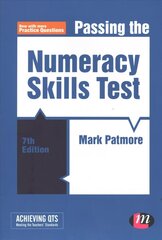 Passing the Numeracy Skills Test 7th Revised edition цена и информация | Книги по социальным наукам | kaup24.ee