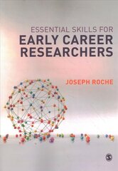 Essential Skills for Early Career Researchers цена и информация | Книги по социальным наукам | kaup24.ee