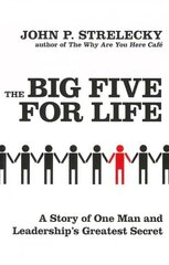 Big Five For Life: A story of one man and leadership's greatest secret цена и информация | Книги по экономике | kaup24.ee