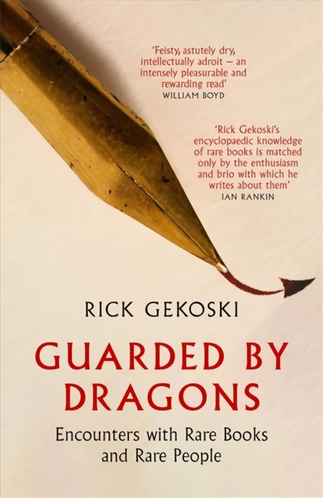 Guarded by Dragons: Encounters with Rare Books and Rare People цена и информация | Ajalooraamatud | kaup24.ee