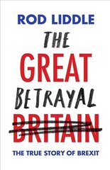 Great Betrayal цена и информация | Книги по социальным наукам | kaup24.ee