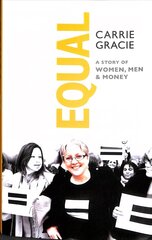 Equal: How we fix the gender pay gap цена и информация | Книги по социальным наукам | kaup24.ee