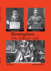 Birmingham The SinisterSide цена и информация | Исторические книги | kaup24.ee