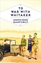 To War with Whitaker цена и информация | Биографии, автобиогафии, мемуары | kaup24.ee