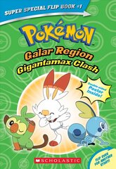 Gigantamax Clash / Battle for the Z-Ring (Pokemon Super Special Flip Book) PAP/PSTR hind ja info | Väikelaste raamatud | kaup24.ee