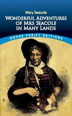 Wonderful Adventures of Mrs Seacole in Many Lands hind ja info | Elulooraamatud, biograafiad, memuaarid | kaup24.ee