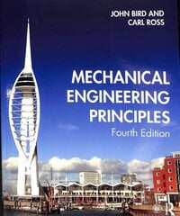 Mechanical Engineering Principles 4th edition hind ja info | Ühiskonnateemalised raamatud | kaup24.ee