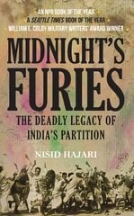 Midnight's Furies: The Deadly Legacy of India's Partition hind ja info | Ajalooraamatud | kaup24.ee