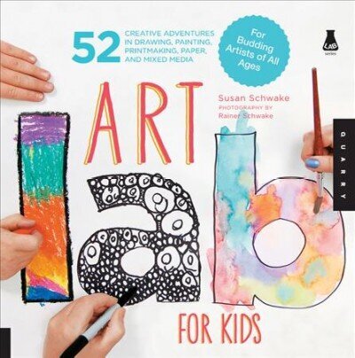 Art Lab for Kids: 52 Creative Adventures in Drawing, Painting, Printmaking, Paper, and Mixed Media-For Budding Artists of All Ages, Volume 1 цена и информация | Laste õpikud | kaup24.ee