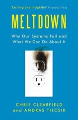 Meltdown: Why Our Systems Fail and What We Can Do About It Main цена и информация | Книги по социальным наукам | kaup24.ee