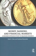 Money, Banking, and Financial Markets: A Modern Introduction to Macroeconomics hind ja info | Majandusalased raamatud | kaup24.ee