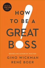 How to Be a Great Boss hind ja info | Majandusalased raamatud | kaup24.ee