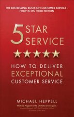 Five Star Service: How to deliver exceptional customer service 3rd edition цена и информация | Книги по экономике | kaup24.ee