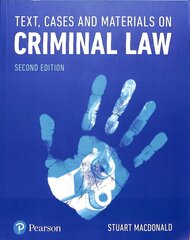 Text, Cases and Materials on Criminal Law 2nd edition цена и информация | Книги по экономике | kaup24.ee