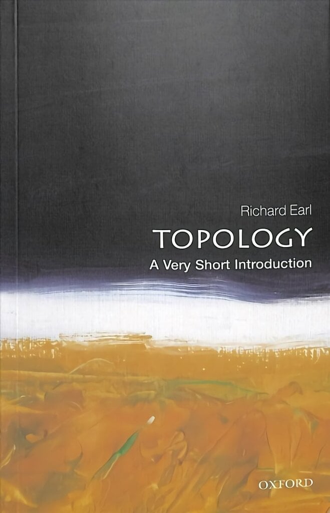 Topology: A Very Short Introduction hind ja info | Majandusalased raamatud | kaup24.ee