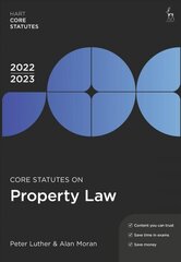 Core Statutes on Property Law 2022-23 7th edition hind ja info | Majandusalased raamatud | kaup24.ee