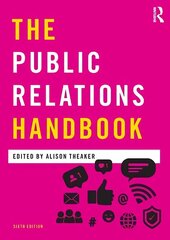Public Relations Handbook 6th edition hind ja info | Majandusalased raamatud | kaup24.ee