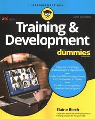 Training & Development For Dummies, 2nd Edition 2nd Edition цена и информация | Книги по экономике | kaup24.ee