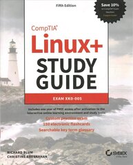 CompTIA Linuxplus Study Guide: Exam XK0-005 5th Edition hind ja info | Majandusalased raamatud | kaup24.ee