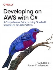 Developing on AWS With C#: A Comprehensive Guide on Using C# to Build Solutions on the AWS Platform цена и информация | Книги по экономике | kaup24.ee