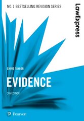 Law Express: Evidence 5th edition цена и информация | Книги по экономике | kaup24.ee