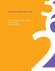 First Course in Abstract Algebra, A: Pearson New International Edition 7th edition hind ja info | Majandusalased raamatud | kaup24.ee