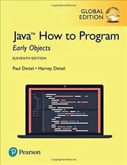 Java How to Program, Early Objects, Global Edition 11th edition цена и информация | Книги по экономике | kaup24.ee