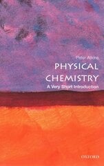 Physical Chemistry: A Very Short Introduction: A Very Short Introduction цена и информация | Книги по экономике | kaup24.ee