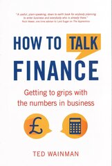 How To Talk Finance: Getting to grips with the numbers in business hind ja info | Majandusalased raamatud | kaup24.ee