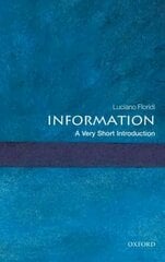 Information: A Very Short Introduction hind ja info | Majandusalased raamatud | kaup24.ee