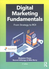 Digital Marketing Fundamentals: From Strategy to ROI 2nd edition цена и информация | Книги по экономике | kaup24.ee