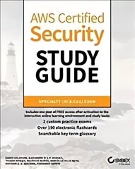 AWS Certified Security Study Guide - Specialty (SCS-C01) Exam: Specialty (SCS-C01) Exam цена и информация | Книги по экономике | kaup24.ee