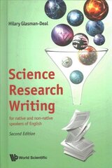 Science Research Writing: For Native And Non-native Speakers Of English Second Edition hind ja info | Majandusalased raamatud | kaup24.ee