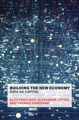 Building the New Economy: Data as Capital hind ja info | Majandusalased raamatud | kaup24.ee