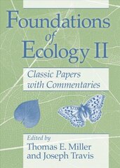 Foundations of Ecology II: Classic Papers with Commentaries цена и информация | Книги по экономике | kaup24.ee