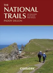 National Trails: 19 Long-Distance Routes through England, Scotland and Wales 2nd Revised edition цена и информация | Книги о питании и здоровом образе жизни | kaup24.ee