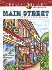 Creative Haven Main Street Coloring Book hind ja info | Tervislik eluviis ja toitumine | kaup24.ee